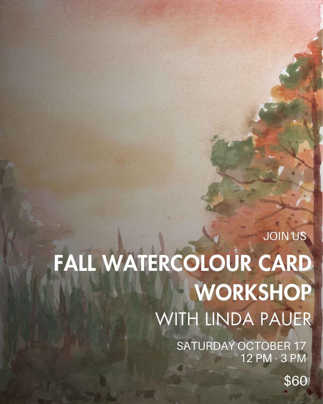 Fall Watercolour Card Workshop - With Linda Pauer
