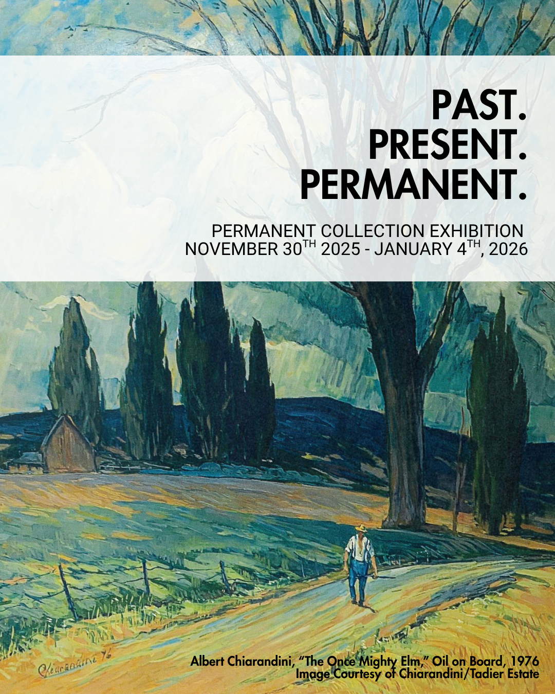 Past. Present. Permanent - Permanent Collection Exhibition